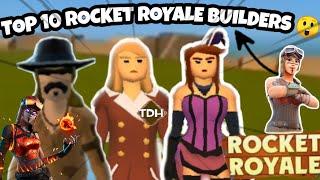 Top 10 Builders in Rocket Royale...