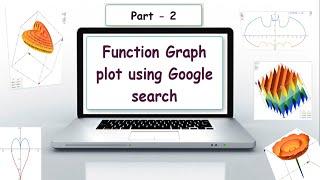 Graphing with Google Search Part 2 | Show Love to Maths | Top 10 interesting  Function