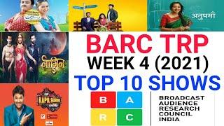 BARC Trp of Week 4 (2021) || Top 10 Indian Serials || TRP Of This Week