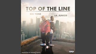 Top of the Line (feat. Big Tone)