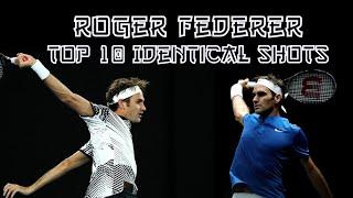 Roger Federer - Top 10 Identical Shots ● Part 2