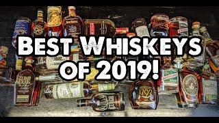 TOP 10 WHISKEYS 2019!