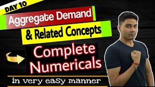 Day #10 Complete Numericals and practical problem  | Income & Employment | Mission 2021 series |