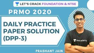 Daily Practice Paper Solution (DPP-3)  | PRMO 2020 Course | Prashant Jaina