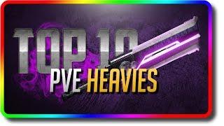 Destiny 2 - Top 10 Heavy Guns in PvE (Destiny 2 Best Weapons in PvE in Arrivals DLC)