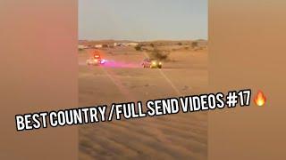 Best Country/Full Send Videos #17