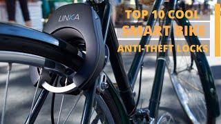 TOP 10 BEST SMART BIKE LOCK TO SECURE YOUR BICYCLE | ANTI-THEFT LOCKS 2021