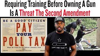 Requiring Training Before Owning A Gun is a Threat To The Second Amendment