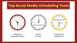 Top Social Media Scheduling Tools.Top Information