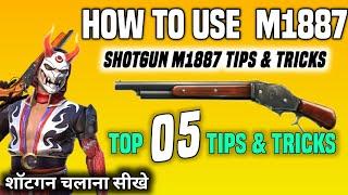 HOW TO USE M1887 SHOTGUN - TOP 5 BEST TIPS AND TRICKS - #JONTYGAMING - GARENA FREEFIRE BATTLEGROUND