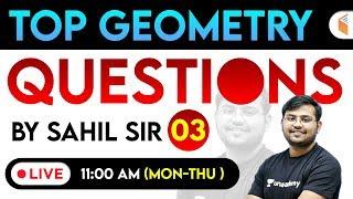 11:00 AM - Geometry by Sahil Sir | Maths Top Geometry Questions with Tricks (Part-3)