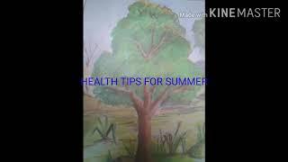 #summertips #healthtips TOP 10 HEALTH RELATED TIPS  FOR SUMMER। सेहतनामा।