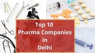 Top 10 Pharma Companies in Delhi (2020)