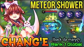 Taste my Meteor Shower!! Change Perfect Play - Top 1 Global Chang'e by |back da maryღ - MLBB