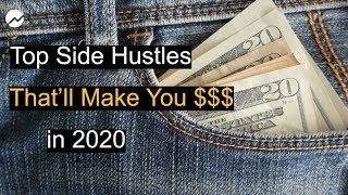 Top Side Hustles That Will Make You Money in 2020
