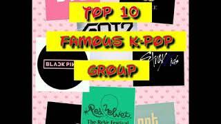 TOP 10 Famous K-pop Group 2019