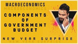 Components of Government budget , Class 12 board exam 2020