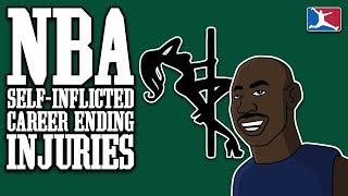 NBA Career Ending SELF-INFLICTED Injuries (NEW)