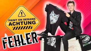 Top 10 Print on Demand FEHLER im T Shirt Business / Merch by Amazon Business