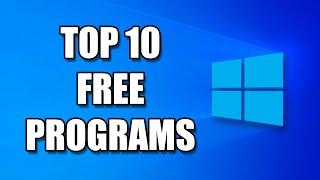 TOP 10 FREE Windows PC Programs You Need (MUST HAVE) 2020