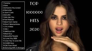 TOP 1000000 HITS 2020 - TOP MUSIC SONGS PLAYLIST