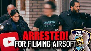 New York Police Arrest YouTuber For Filming Airsoft Video