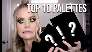 TOP 10 PALETTES I CAN'T LIVE WITHOUT!! // DRUGSTORE & HIGH END!