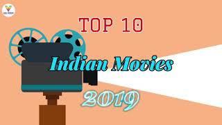 Top 10 Indian movies 2019