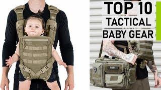 Top 10 Best Tactical Baby Gears