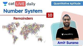 CAT: Remainders – L10 | Number System | Quantitative Ability | Unacademy CAT | Amit Sir