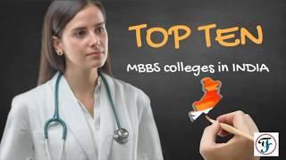 Top10 Government MBBS Colleges in India - 2020