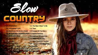 Favorite Slow Country SONGS Of All Time - Best Classic Country Songs With Slow Songs Playlist