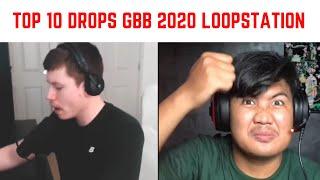 TOP 10 DROPS GBB 2020 LOOPSTATION | REACTION by RAFLY