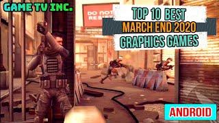 TOP 10 High Graphics Game for Android (Mid-March, 2020)