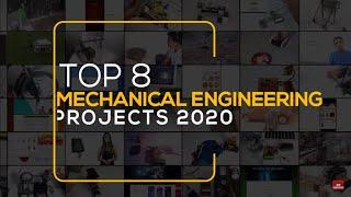 Top 8  Best Mechanical Engineering Project idea's For 2020