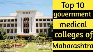 Top 10 Government medical colleges of Maharashtra and their CutOff