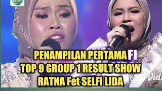 TAMPIL PERTAMA DI TOP 9 GROUP 1 RESULT SHOW ADALAH RATNA KALSEL FET SELFI LIDA