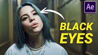 Create BLACK DEMON EYES from BILLIE EILISH (After Effects Tutorial)