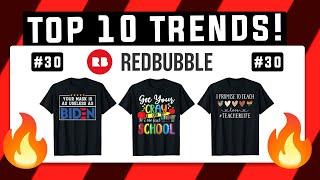 Top 10 Redbubble Trends of the Week #30 | BACK TO SCHOOL DESIGNS! 