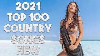 Country Songs 2020 ♪ Top 100 Country Songs of 2020 ♪ Best Country Music Playlist 2020