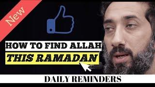 How to find Allah again this Ramadan 2020 I Islamic talks 2020 I Nouman Ali Khan new I Ramzan 2020