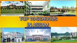 TOP 10 SCHOOL IN ASSAM