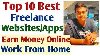 Top 10 Earn Money Websites, Apps | Good Income Part Time Job | Work From Home | Freelance Data Entry