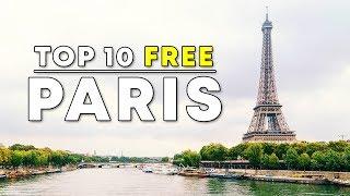 Top 10 FREE Things To Do in PARIS