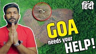 GOA needs your help | Goa Mollem protests explained | Abhi and Niyu