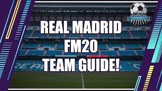 FM20 Real Madrid Team & Tactics Guide - Football Manager 2020