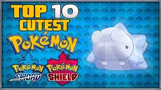 Top 10 Cutest Pokémon for Pokémon Sword and Shield