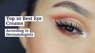 Top 10 Best Eye Creams, According to Dermatologists| No 1 Dr. Brandt Skincare 24/7 Retinol Eye Cream