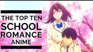 Top 10 All best school Romance and action Anime Of ( 2020 )