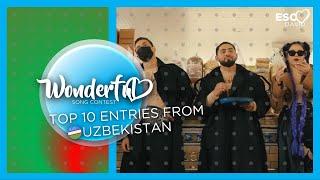 TOP 10 Entries from Uzbekistan in Wonderful Song Contest (editions 1-50)